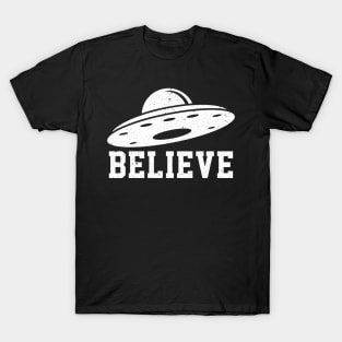 Alien Believe in UFO Flying Saucers Nerd Geek Sci-Fi Space T-Shirt